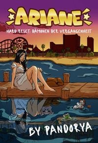 Produktbild: Ariane &ndash; Hard Reset: D&auml;monen der Vergangenheit