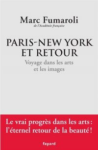 Produktbild: Paris-New York et retour : voyage dans les arts et les images