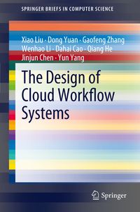Produktbild: The Design of Cloud Workflow Systems