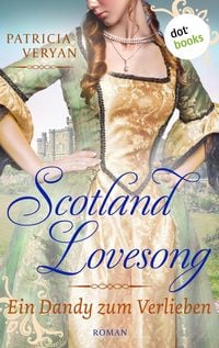 Produktbild: Scotland Lovesong - Ein Dandy zum Verlieben