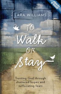 Produktbild: Williams, L: To Walk or Stay