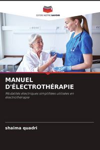Produktbild: Manuel D'&eacute;lectroth&eacute;rapie