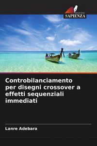 Produktbild: Controbilanciamento per disegni crossover a effetti sequenziali immediati