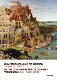 Produktbild: Qualit&auml;tsmanagement am Denkmal: Turmbau zu Babel?