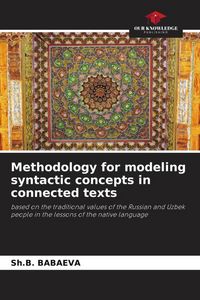 Produktbild: Methodology for modeling syntactic concepts in connected texts