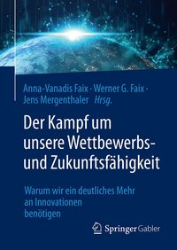 Produktbild: Der Kampf um unsere Wettbewerbs- und Zukunftsf&auml;higkeit