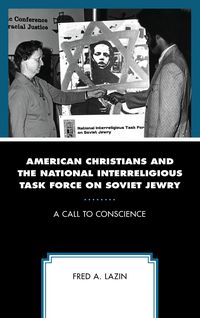 Produktbild: American Christians and the National Interreligious Task Force on Soviet Jewry