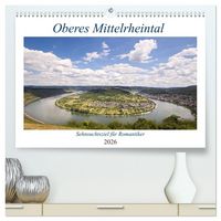 Produktbild: Oberes Mittelrheintal Sehnsuchtsziel f&uuml;r Romantiker (hochwertiger Premium Wandkalender 2026 DIN A2 quer), Kunstdruck in Hochglanz