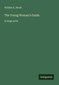 Produktbild: The Young Woman's Guide
