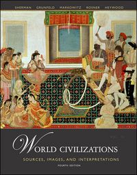 Produktbild: World Civilizations: Sources, Images and Interpretations, Volume 2