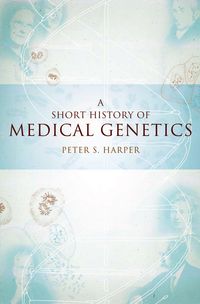 Produktbild: A Short History of Medical Genetics