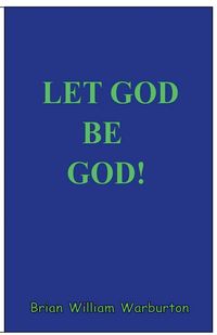 Produktbild: Let God be God!