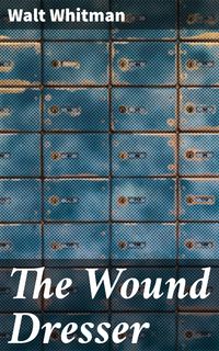 Produktbild: The Wound Dresser