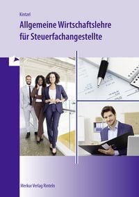 Produktbild: Allgemeine Wirtschaftslehre f&uuml;r Steuerfachangestellte