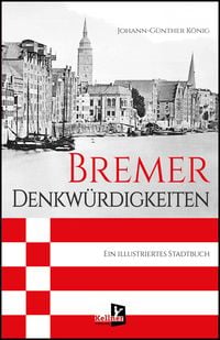Produktbild: Bremer Denkw&uuml;rdigkeiten