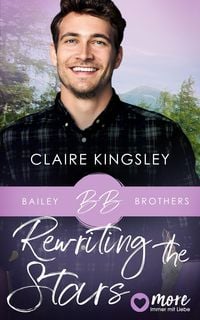 Rewriting The Stars Von Claire Kingsley - EBook | Thalia