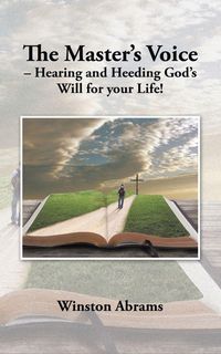 Produktbild: The Master's Voice - Hearing and Heeding God's Will for Your Life!