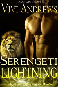 Produktbild: Serengeti Lightning (The Alpha's Mate, #3)