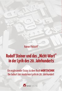 Produktbild: Rudolf Steiner und das &bdquo;Nicht-Wort&ldquo; in der Lyrik des 20. Jahrhunderts
