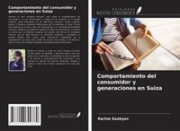 Produktbild: Comportamiento del consumidor y generaciones en Suiza