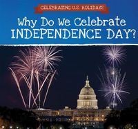 Produktbild: Why Do We Celebrate Independence Day?