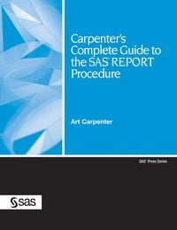 Produktbild: Carpenter's Complete Guide to the SAS REPORT Procedure