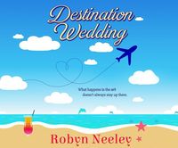 Bild vom Artikel Destination Wedding vom Autor Robyn Neeley