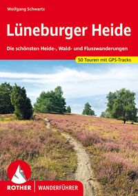 Produktbild: ROTHER Wanderf&uuml;hrer L&uuml;neburger Heide