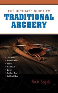 Produktbild: The Ultimate Guide to Traditional Archery