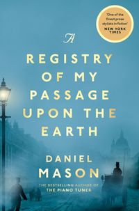 Produktbild: Mason, D: Registry of My Passage Upon the Earth