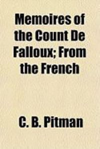 Produktbild: Memoires of the Count de Falloux; From the French