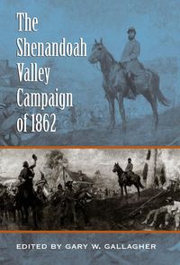 Produktbild: The Shenandoah Valley Campaign of 1862