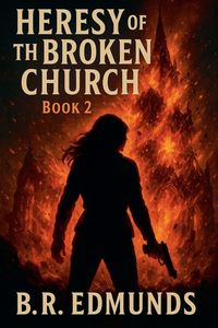 Produktbild: Heresy of the Broken Church, Book 2