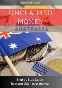 Produktbild: Unclaimed Money - Step by Step Guide how you claim your money