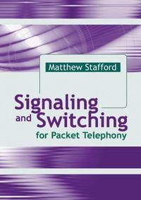 Produktbild: Signaling and Switching for Packet Telephony
