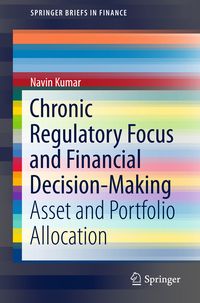 Produktbild: Chronic Regulatory Focus and Financial Decision-Making