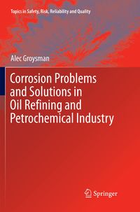 Produktbild: Corrosion Problems and Solutions in Oil Refining and Petrochemical Industry