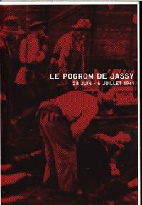 Produktbild: Le pogrom de Jassy: 28 juin - 6 juillet 1941