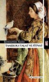 Produktbild: Taassuk-i Talat ve Fitnat