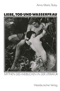 Produktbild: Liebe, Tod und Wasserfrau