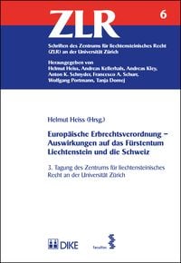 Produktbild: Europ&auml;ische Erbrechtsverordnung &ndash; Auswirkungen auf das F&uuml;rstentum Liechtenstein und die Schweiz