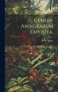 Produktbild: Genera Aroidearum Exposita.