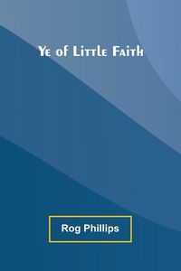 Produktbild: Ye of Little Faith