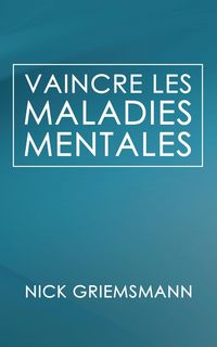 Produktbild: Vaincre Les Maladies Mentales