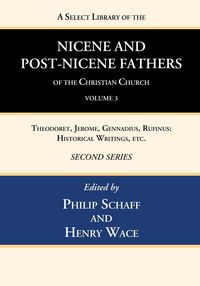 Produktbild: A Select Library of the Nicene and Post-Nicene Fathers of the Christian Church, Second Series, Volume 3