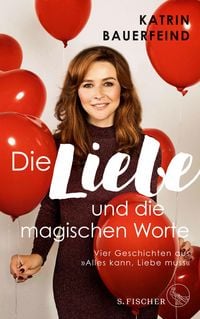 Produktbild: Die Liebe und die magischen Worte