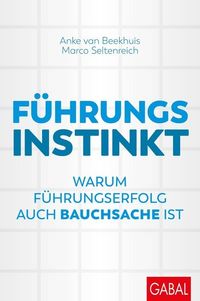 Bild vom Artikel Führungsinstinkt vom Autor Anke van Beekhuis