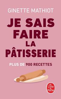 Produktbild: Je sais faire la p&acirc;tisserie