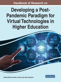 Produktbild: Handbook of Research on Developing a Post-Pandemic Paradigm for Virtual Technologies in Higher Education