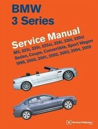 Produktbild: BMW 3 Series (E46) Service Manual: 1999, 2000, 2001, 2002, 2003, 2004, 2005
